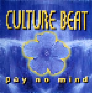 Culture Beat: Pay No Mind (2-12") - Bild 1