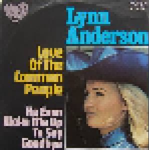Lynn Anderson: Love Of The Common People (7") - Bild 1