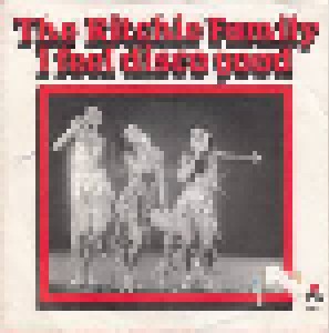 The Ritchie Family: I Feel Disco Good (7") - Bild 1