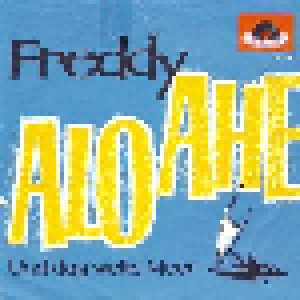 Freddy: Alo-Ahé (7") - Bild 1