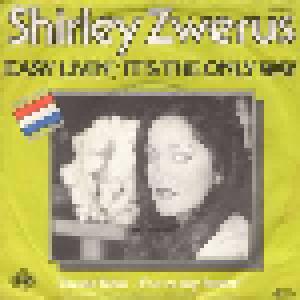 Cover - Shirley Zwerus: Easy Livin'/It's The Only Way