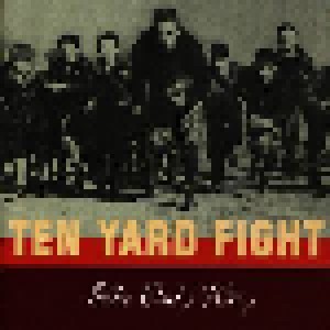 Ten Yard Fight: The Only Way (CD) - Bild 1