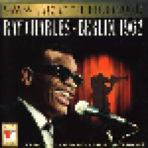 Cover - Ray Charles: Berlin, 1962