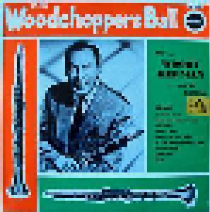 Woody Herman & His Orchestra: At The Woodchoppers Ball - Cover