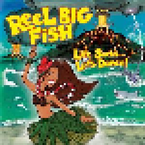 Reel Big Fish: Life Sucks... Let's Dance! (LP) - Bild 1