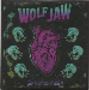 Cover - Wolf Jaw: Heart Won't Listen, The