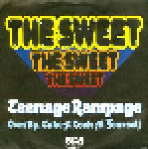 The Sweet: Teenage Rampage (7") - Bild 1