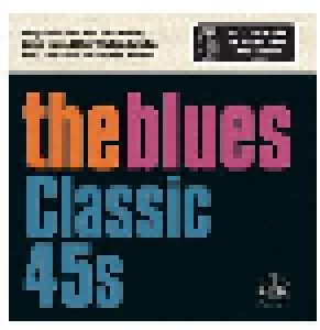 The Blues Classic 45s (10-7") - Bild 1