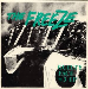 The Freeze: Guilty Face + 3 EP (10") - Bild 1