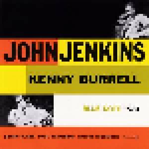 John Jenkins With Kenny Burrell: John Jenkins With Kenny Burrell (CD) - Bild 2