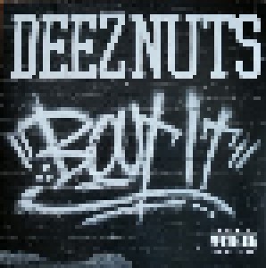 Deez Nuts: Bout It (LP) - Bild 1