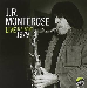 Cover - J.R. Monterose: Live In Albany 1979