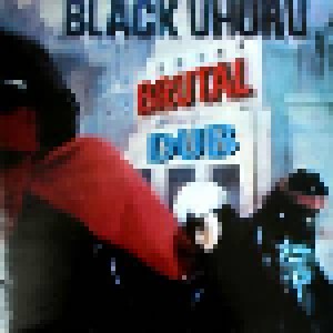 Black Uhuru: Brutal Dub (LP) - Bild 1