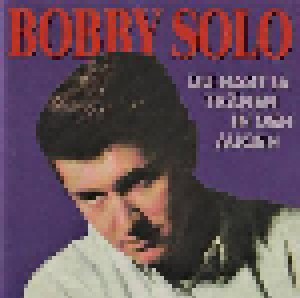 Bobby Solo: Du Hast Ja Tränen In Den Augen (CD) - Bild 1