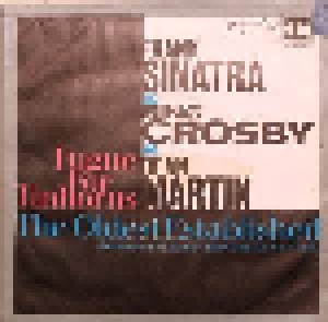 Frank Sinatra + Bing Crosby: The Oldest Established (Split-7") - Bild 1
