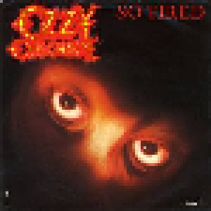 Ozzy Osbourne: So Tired (7") - Bild 1