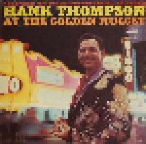 Hank Thompson: At The Golden Nugget (LP) - Bild 1