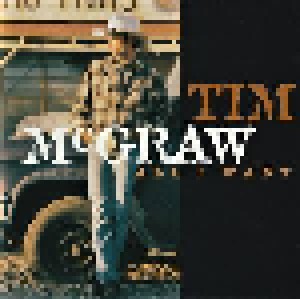 Tim McGraw: All I Want (CD) - Bild 1