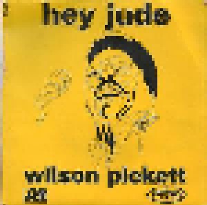 Wilson Pickett: Hey Jude (7") - Bild 1