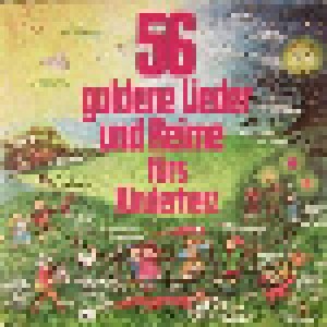 Cover - Frankfurter Kinderchor: 56 Goldene Lieder Und Reime Fürs Kinderherz