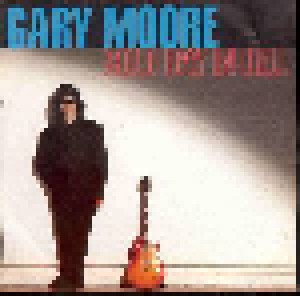 Gary Moore: Cold Day In Hell (7") - Bild 1