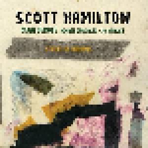 Scott Hamilton: Street Of Dreams (CD) - Bild 1