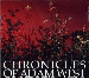 Chronicles Of Adam West: We Walk Unbalanced (Mini-CD / EP) - Bild 1