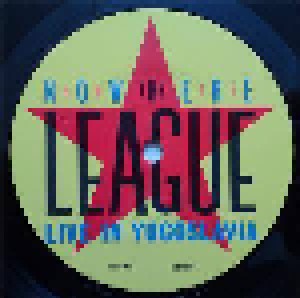 Anti-Nowhere League: Live In Yugoslavia (LP) - Bild 3