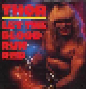 Thor: Let The Blood Run Red (7") - Bild 1