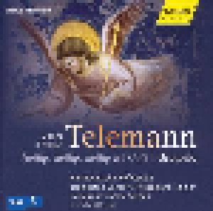 Georg Philipp Telemann: Heilig, Heilig, Heilig Ist Gott - Oratorio (CD) - Bild 1