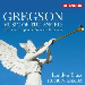 Cover - Edward Gregson: Music Of The Angels