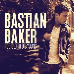 Cover - Bastian Baker: Too Old To Die Young