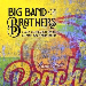Big Band Of Brothers: A Jazz Celebration Of The Allman Brothers Band (2-LP) - Bild 1