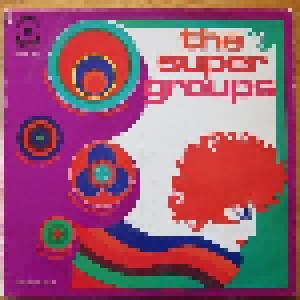 The Super Groups (LP) - Bild 1