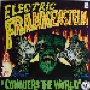 Electric Frankenstein: "Conquers The World" (LP) - Bild 1