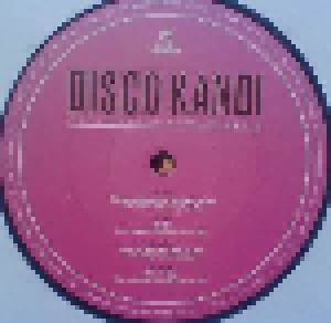 Disco Kandi - Limited Edition Sampler Vol. 1 (2-12") - Bild 2