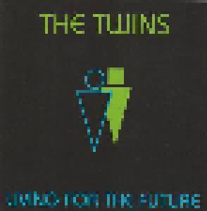 The Twins: Living For The Future (CD) - Bild 1
