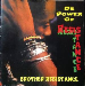 Cover - Brother Resistance: De Power Of Resistance