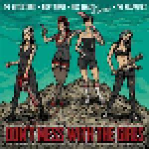 The Hellfreaks, The Silver Shine, Night Nurse, Miss Behave & The Caretakers: Don't Mess With The Girls - Cover