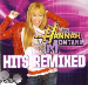 Cover - Hannah Montana: Hannah Montana Hits Remixed