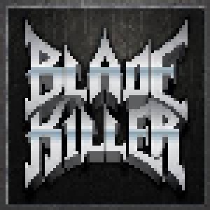 Blade Killer: Blade Killer (12") - Bild 1