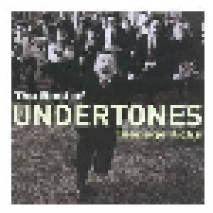 The Undertones: The Best Of The Undertones Teenage Kicks (CD) - Bild 1