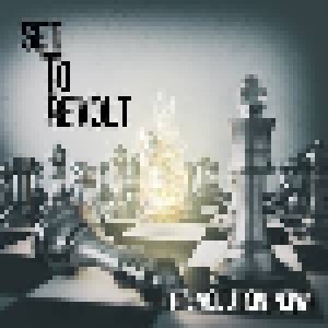 Cover - Set To Revolt: R.Evolution Now!
