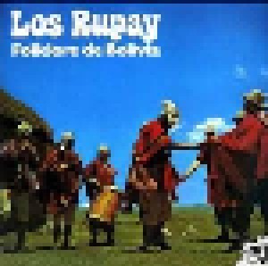 Los Rupay: Folklore De Bolivia (LP) - Bild 1