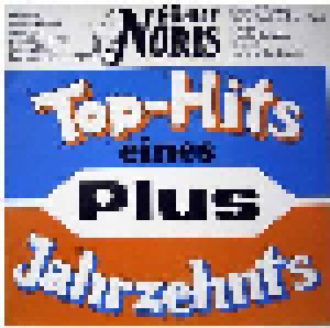 Günter Noris: Top-Hits Eines Plus Jahrzehnts (LP) - Bild 1