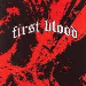 First Blood: First Blood (Mini-CD / EP) - Bild 1
