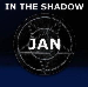 Jan: In The Shadow - Cover