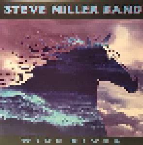 The Steve Miller Band: Wide River (LP) - Bild 1
