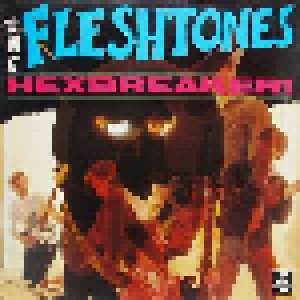 The Fleshtones: Hexbreaker! (LP) - Bild 1