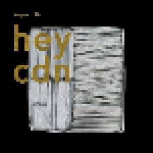 Hey: Cdn (2-CD) - Bild 1